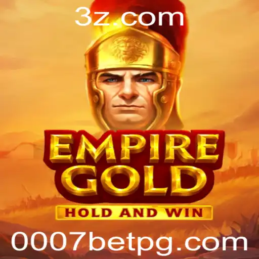 EmpireGold: O Universo Estratégico do Jogo com 0007bet